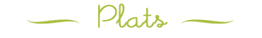 Recette de plats